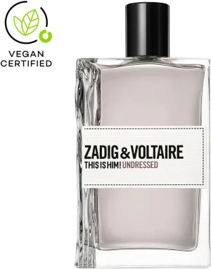 Zadig & Voltaire This Is Him! Undressed toaletna voda za moške 100 ml